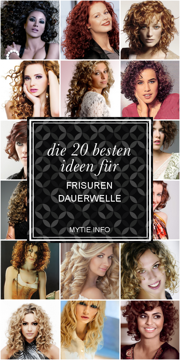 Die 20 Besten Ideen Für Frisuren Dauerwelle